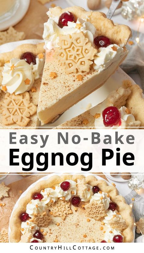 This no-bake eggnog pie recipe is a delicious Christmas dessert, full of delightful holiday flavors and a creamy, decadent texture. The pie is easy to make with just 8 ingredients and 20 minutes prep. This homemade simple eggnog dessert tastes like you’re sipping your favorite cup of eggnog. It’s a crowd-pleaser, everyone will want a second slice of this homemade eggnog pie! Includes make-ahead tips and variations with chocolate, spices and graham cracker crust. | CountryHillCottage.com No Bake Eggnog Pie, Eggnog Pie Recipe, Holiday Pies Recipes, Eggnog Pie, Eggnog Dessert, Perfect Christmas Dessert, Holiday Flavors, Easy Eggnog, Pie Easy