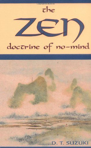 #Zen Doctrine of No Mind by Daisetz Teitaro Suzuki (mind emptying book) http://www.amazon.co.uk/dp/0877281823/ref=cm_sw_r_pi_dp_M8kUwb1QKQYPE Buddhist Books, Eastern Philosophy, States Of Consciousness, Zen Meditation, The Zen, Good Read, Books Store, Christmas Books, Book Store