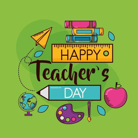 Teachers Day Decoration, Teachers Day Card Design, Teachers Day Drawing, Happy Teachers Day Card, School Objects, Teachers Day Celebration, Teachers Day Poster, World Teacher Day, Baby Milestones Pictures