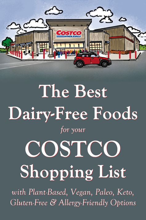 Costco Dairy-Free Shopping List: Over 75 Food & Beverage Items Sweet Potato Crackers, Paleo Bars, Organic Almond Milk, Protein Powder Smoothie, Dairy Free Cooking, Dairy Free Breastfeeding, Dairy Free Snacks, Milk Allergy, Grain Free Granola