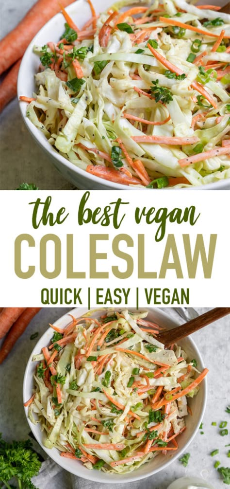 Easy Vegan Coleslaw, Vegan Coleslaw Recipe, Traditional Coleslaw Recipe, Low Carb Coleslaw, Vegan Coleslaw, Coleslaw Dressing, Quick Easy Vegan, Quick Vegan, Creamy Coleslaw