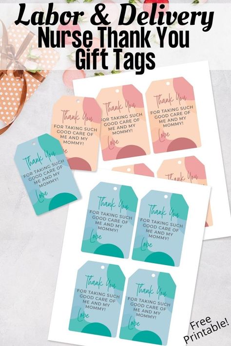 Labor Nurse Gift Ideas, Labor Delivery Nurse Gift, Labor Nurse Gift, Cute Gift Tags, Delivery Nurse Gifts, Labor Delivery Nursing, Baby Delivery, Thank You Nurses, Healthy Pregnancy Tips