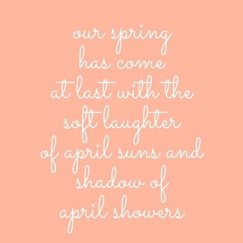 Happy April!!!! ✿❀✿ Baby Sayings, Happy April, Quotes Parenting, Quotes Mom, Pregnancy Quotes, Baby Quotes, April Showers, Parenting Quotes