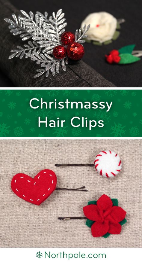 DIY Christmassy Hair Clips • Northpole.com Craft Cottage Diy Christmas Accessories To Wear, Christmas Hair Clips Diy, Christmas Hair Accessories Diy, Christmas Clips Hair, Christmas Hair Clips, Christmas Tree Hair Clips, Christmas Hair Clip, Chrismas Hair Clip, Jul Diy