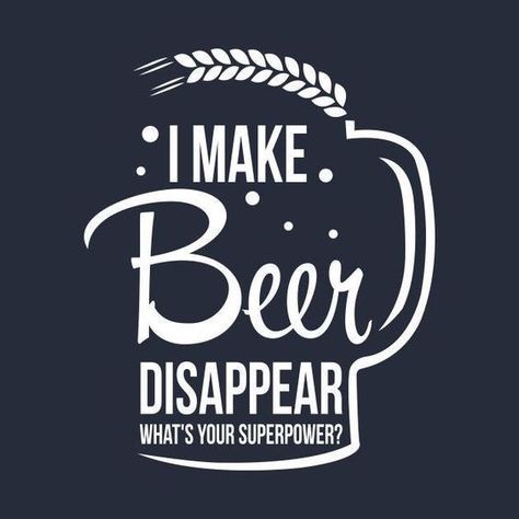 Beer T-shirts, Beer Drinking Shirts Funny, Beer Shirt Ideas, Funny Beer Sayings, Funny Beer Drinking Quotes, Beer Quotes Humor, Funny T-shirt, Funny T-shirts, Funny Beer Quotes