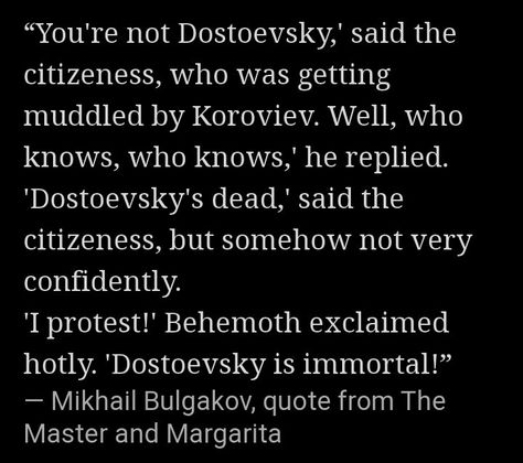 Bulgakov Quotes, Master And Margarita Quotes, Margarita Quotes, Magic Cabinet, Dostoevsky Quotes, Master And Margarita, Book Lines, The Master And Margarita, Dead Poets Society