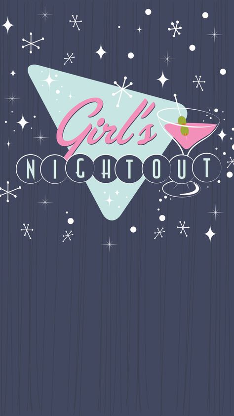 Get the gals together for a fun girl's night out! Ladies Night Party, Party Like Gatsby, Retro Invitation, Evite Invitations, Moms' Night Out, Moms Night, Girly Wallpapers, Bachelorette Party Invitations, Retro Girls