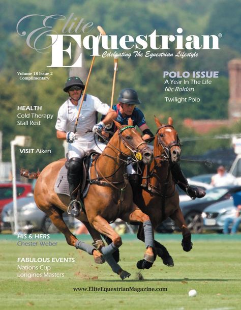 Elite Equestrian magazine march april 2018 issue Horse Magazine Cover, Equestrian Magazine, Magazine Design Cover, Horse Magazine, Horse Posters, Sixth Form, College Board, Horse Gear, Equestrian Sports