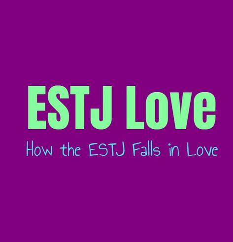 Estj Relationships, Estj Personality, Enneagram 6, Meyers Briggs, Intj And Infj, Personality Growth, Personality Profile, Myers–briggs Type Indicator, Myers Briggs Personalities