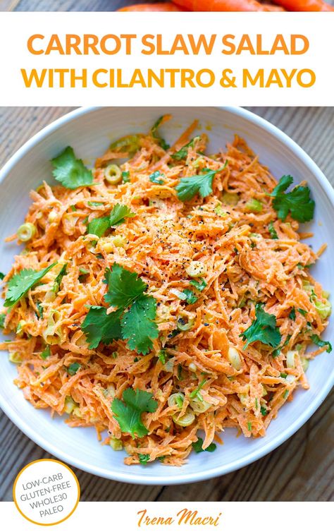 Shredded Carrot Recipe, Shredded Carrot Salad, Ketosis Diet Recipes, Slaw Salad, Salad Recipes Gluten Free, Primal Living, Carrots Side Dish, Cilantro Salad, Mayo Dressing