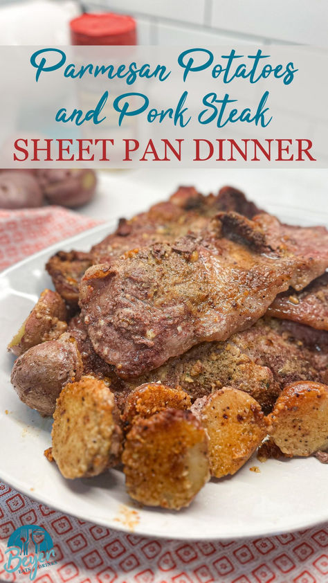 Crispy parmesan potatoes and pork steak are an easy sheet pan meal recipe can be prepped ahead of time and baked for an easy weeknight dinner. A simple combination of Good Seasons Italian Dressing Mix and Parmesan cheese give these red potatoes and sliced pork should steak so much flavor. #Sheetpan #EasyDinnerIdea One Pan Steak And Potatoes, Pork Steak And Potatoes In Oven, Sheet Pan Steak Bites And Potatoes, Steak Sheet Pan Dinner, Steak Potatoes Green Beans Sheet Pan, Pork Chops Green Beans And Potatoes Sheet Pan, Steak Sheet Pan, Sheet Pan Pork, Crispy Parmesan Potatoes