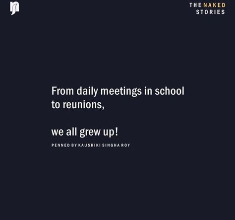 Quotes For Classmates, School Life Ending Quotes, Classmates Quotes, School Memories Quotes, Senior Quotes Inspirational, Frienship Quotes, College Life Quotes, Buddy Quote, School Days Quotes