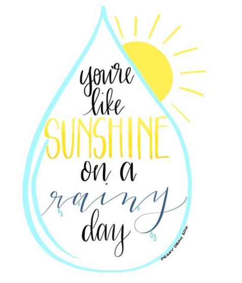 Sunshine On A Rainy Day, Wedding Day Quotes, Doodle Quotes, Handlettering Quotes, My Diary, Hand Lettering Quotes, Calligraphy Quotes, Drawing Quotes, On A Rainy Day