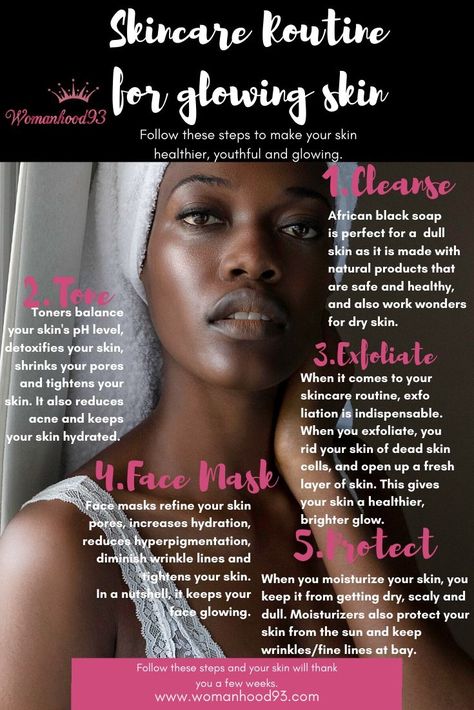 Black Skin Care Dark Spots, Routine For Glowing Skin, Different Skin Types, Dry Skin Care Routine, Skin Care Routine For 20s, Oily Skin Care Routine, Get Glowing Skin, Build Your Confidence, Skin Care Routine 30s