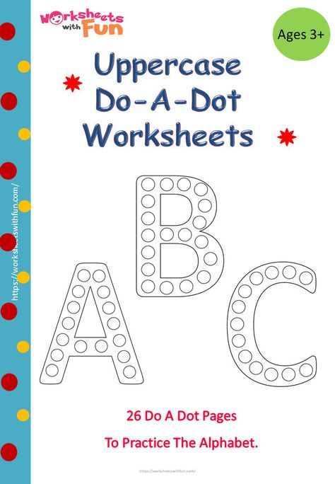 Abc Bootcamp, Dot Activities, Bingo Dauber, Kids Alphabet, Letter Crafts, Dot Worksheets, Activity Sheets For Kids, Do A Dot, School Printables