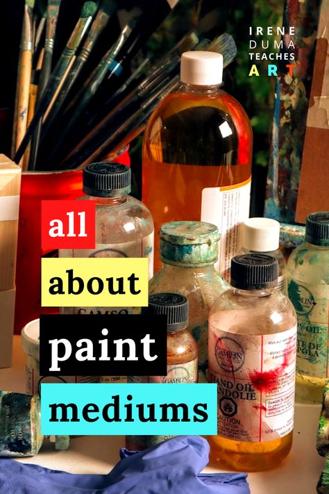 Acrylic Paint Mediums, Art Notes, Paint Mediums, Matte Medium, Gel Medium, Painting Medium, Gum Arabic, Encaustic Painting, Painting Tutorials