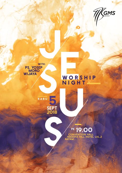 JESUS Worship Night batam by danzjabrix Poster Inspiration Creativity, Design De Configuration, Poster Grafico, Graphic Design Typography Poster, Illustration Design Graphique, Worship Night, Graphic Design Posters Layout, Church Media Design, Church Poster Design