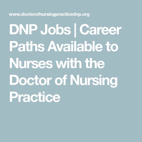 Dnp Nursing, Nursing Administration, Certified Nurse Midwife, Clinical Nurse Specialist, Doctor Of Nursing Practice, Clinical Nurse, Nurse Anesthetist, Nurse Midwife, Nursing Profession