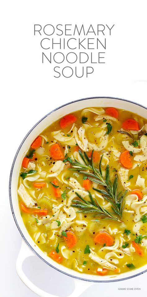 Soup Quick, Warm Soup Recipes, Gimme Some Oven, Rosemary Chicken, Oven Chicken, Noodle Soup Recipes, Soup Recipes Chicken Noodle, Chicken Noodle Soup, Chicken Noodle