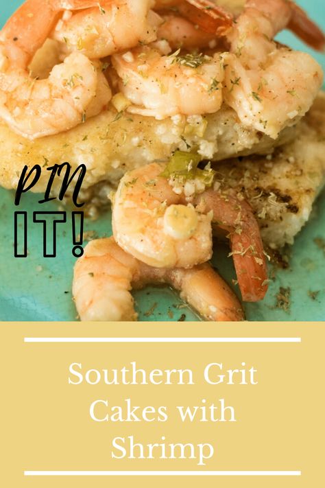 Fried Grits Cakes Shrimp, Leftover Grits, Grit Cakes Recipe, Grit Cakes, Shrimp N Grits Recipe, Breakfast For A Crowd, Shrimp Grits, Shrimp And Grits, Shrimp N Grits