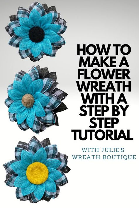 Sunflower Wreath Diy, Sunflower Burlap Wreaths, Burlap Wreath Tutorial, Diy Floral Wreath, Deco Mesh Wreaths Tutorials, Burlap Flower Wreaths, Diy Christmas Wreaths Ideas, Burlap Wreath Diy, Deco Mesh Wreaths Diy