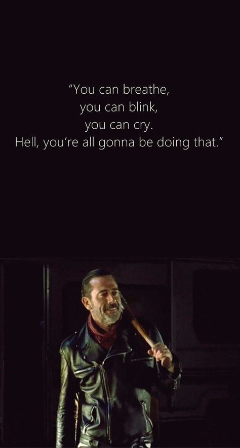 Twd Negan Quotes, Negan Twd Tattoos, Negan Twd Quotes, Negan Twd Wallpaper, Negan Wallpaper, Negan Quote, Twd Poster, Twd Quotes, Twd Negan