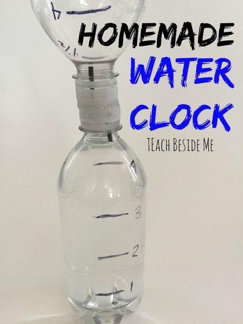 Homemade Water Clock- homemade timer out of water bottles! Great STEM project! Water Clock, Teaching Clock, Stem Elementary, Water Timer, Kid Experiments, Science Activities For Kids, Stem For Kids, Diy Water, Stem Projects