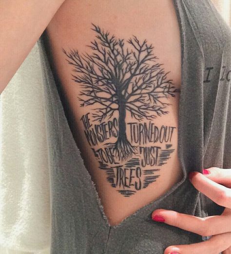 The Monsters turned out to be just trees tattoo Dynamic Tattoo, Couple Tattoos Unique Meaningful, Taylor Swift Tattoo, Lyric Tattoos, Diy Tattoo, Top Tattoos, Tree Tattoo, Popular Tattoos, Creative Tattoos