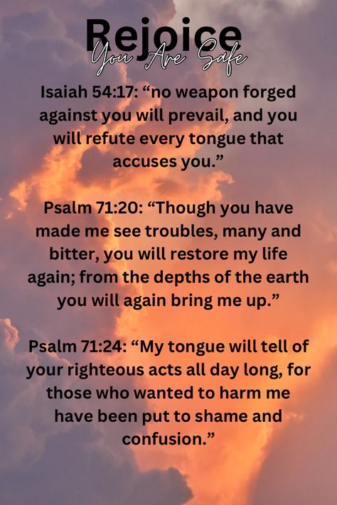 NIV Bible Scriptures: Isaiah 54:17 Psalm 71:20 Psalm 71:24 Psalms 71, Psalm 60:12, Psalm 20:4 Scriptures, Psalm 27:4 Scriptures, Psalm 86:11-12, Psalm 71, Psalm 71:20-21, Niv Bible, Spiritual Warfare Prayers