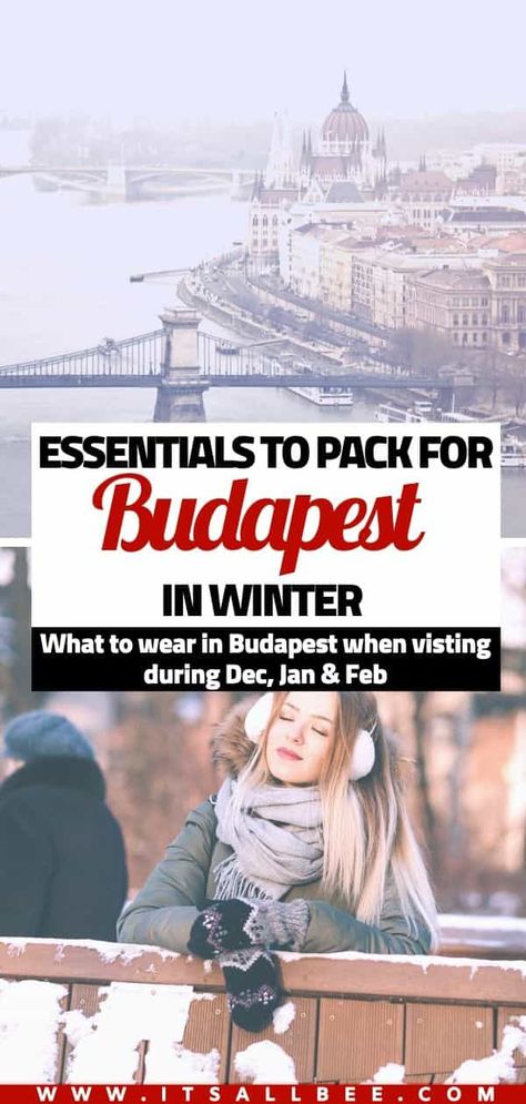 Winter Budapest Outfit, Budapest Hungary December, Budapest Packing List Winter, Winter In Budapest Outfits, Outfits For Budapest Winter, Budapest In January, Outfits For Budapest, Budapest In February, Winter In Budapest