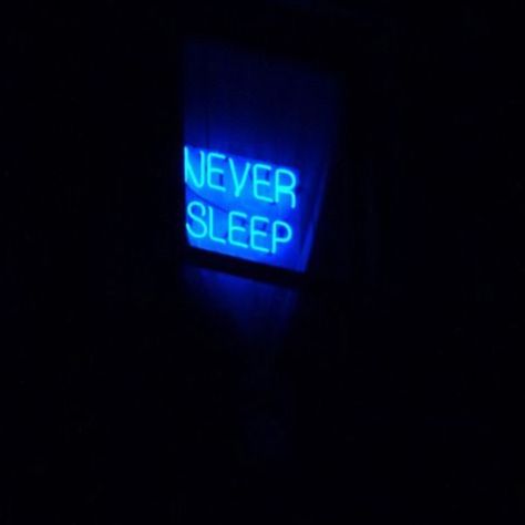 Never sleep.  Will we ever sleep? Insomnia Aesthetic, Drops Of Jupiter, Never Sleep, New Wall, A Sign, Insomnia, Neon Lighting, Dark Side, In The Dark