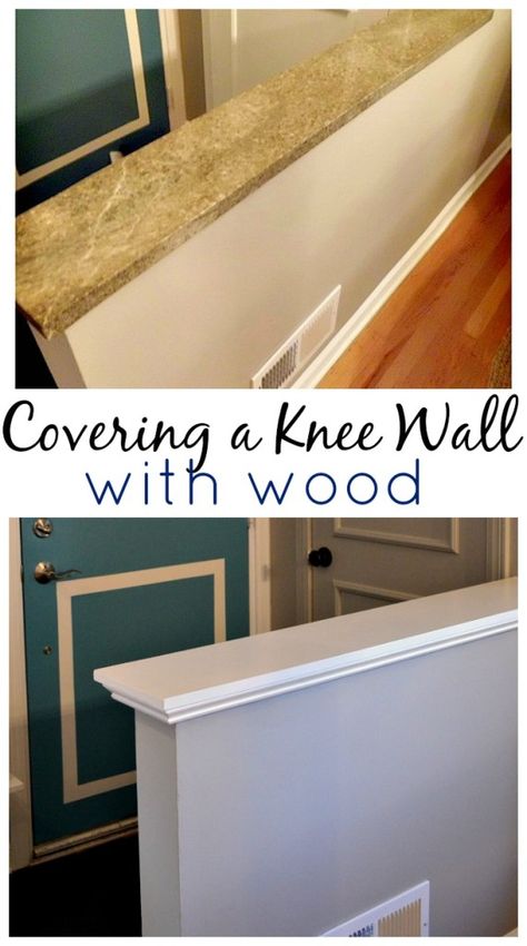 Capping a Knee Wall | www.chatfieldcourt.com Pony Wall Ideas, Half Wall Kitchen, Half Wall Ideas, Wall Ledge, Knee Wall, Pony Wall, Easy Home Improvement, Wall Railing, Half Walls