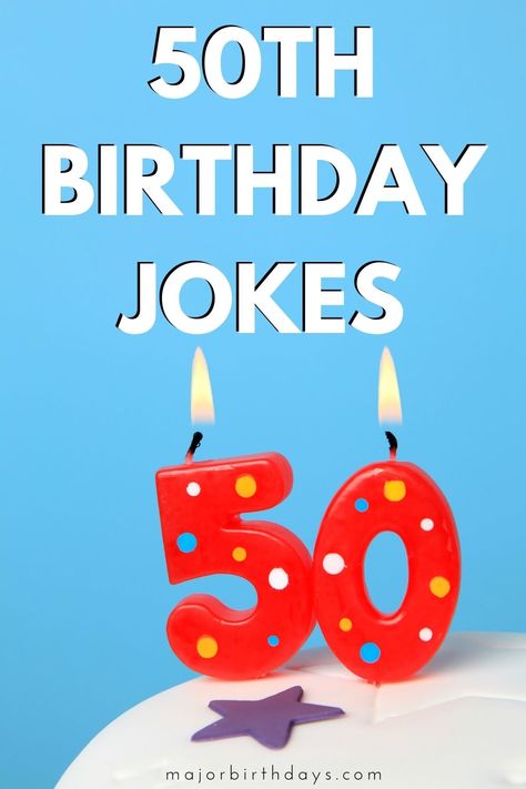 Fun Roasting Jokes for 50th Birthday – Major Birthdays Old Jokes Birthday, 50th Birthday Puns, Funny 50th Birthday Ideas For Women, 50th Birthday Memes Funny, Funny 50th Birthday Ideas, Birthday Pranks, Old Man Jokes, Party Jokes, Birthday Puns