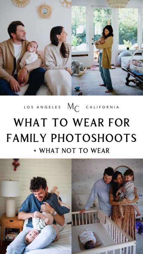 Get picture-perfect family photos with these family photo outfit ideas! Whether you're planning a casual at home family photoshoot or a formal studio session, this guide has you covered. Click through for what to wear for your family photography session, and what to avoid. I offer at home family photography in Los Angeles. Documentary style family photography, photography tips Family Photos In Loungewear, Family Pictures Indoor At Home, Newborn Family Photos Jeans, Studio Session Outfits, Best Family Photo Outfits, Casual At Home Family Photoshoot, At Home Newborn Pictures Outfit, Life Style Photoshoot Ideas, Family Photo Outfits Adults