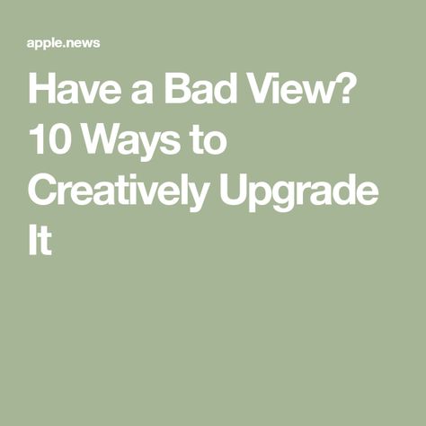 Have a Bad View? 10 Ways to Creatively Upgrade It Curtain Drawing, Brown Plain, Side Yard, Window View, Diy Hacks, Litter Box, Apartment Therapy, A Bad, Sneak Peek