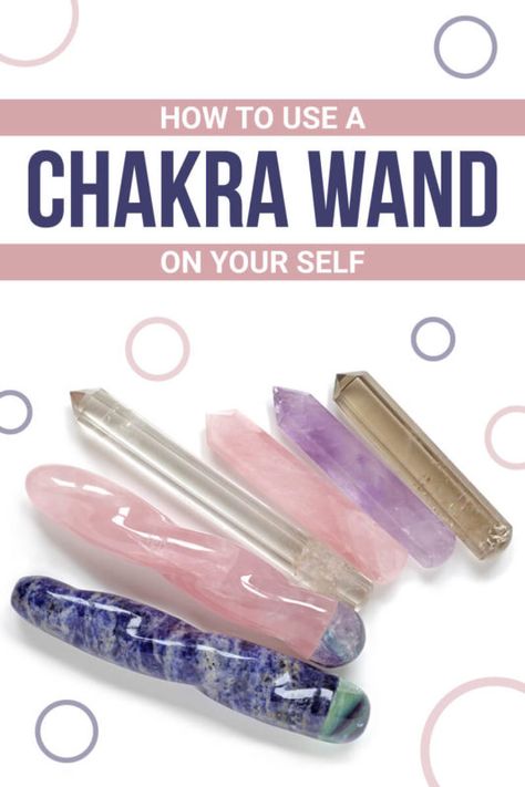 How To Use A Chakra Wand On Yourself — The Ultimate Guide Chakra Wand, Amethyst Chakra, The Seven Chakras, Energy Blocks, Healing Heart Quotes, Healing Wands, Healing Scripture, Cleansing Crystals, Herbal Magic