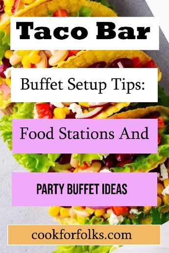 Setting up a self-serve taco bar buffet? How should you keep everything warm? These tips for the set up of food stations will give you some party ideas that will help make your backyard party successful and keep your guests happy when you're cooking for a crowd. Family reunion ideas Taco Bar Buffet, Nacho Bar Party, Taco Bar Wedding, Family Reunion Ideas, Buffet Setup, Mexican Party Food, Taco Bar Party, Buffet Set Up, Mexican Buffet