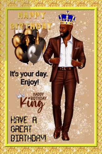 Happy Birthday King GIF - Happy birthday king - Discover & Share GIFs Happy Birthday Black Woman, Black Emojis, King Gif, Happy King, Happy Birthday Queen, Happy Birthday Prince, Happy Birthday King, Birthday King, Happy Birthday Black