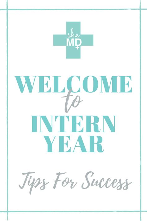 Medical Intern, Residency Medical, Information Overload, Tips For Success, Context Clues, Family Medicine, July 1st, Med Student, Worst Case Scenario