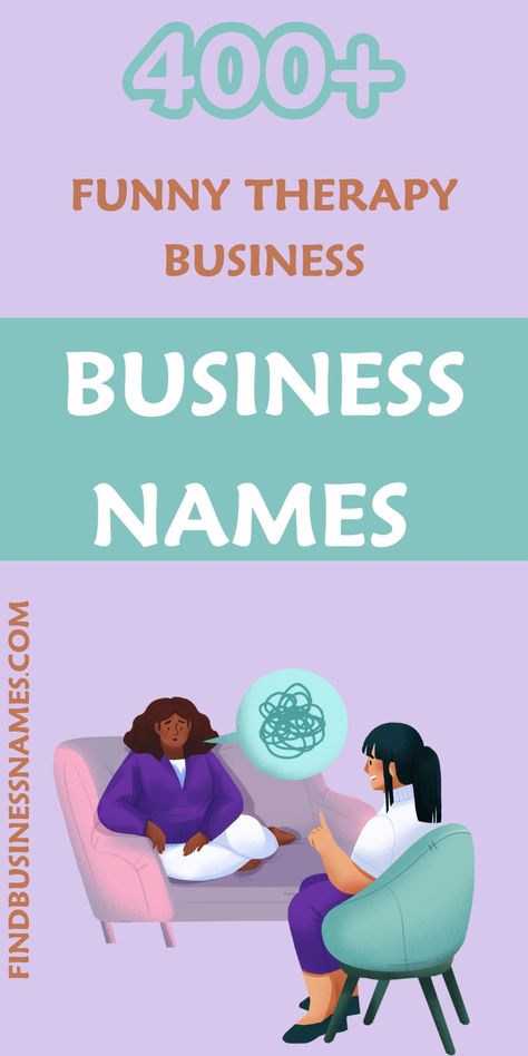 Get inspired with these hilarious therapy business names! 

Perfect for adding a touch of humor to your practice, these names will make clients smile before they even walk in the door. 

#FunnyTherapyBusinessNames Therapy Name Ideas, Wellness Name Ideas, Wellness Business Name Ideas, Aromatherapy Business Names, Therapy Practice Name Ideas, Therapy Business Names, Massage Therapy Business Names Ideas, Funny Therapy, Therapy Business