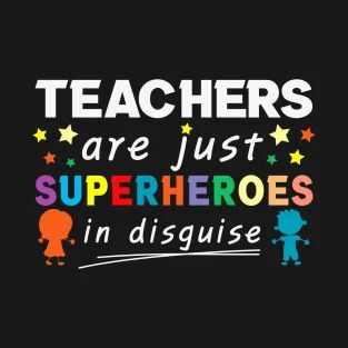 Superhero Shirts, Orientation Day, Superhero Teacher, Birthday Things, Teacher T Shirts, Appreciation Ideas, Superhero Shirt, Teacher Assistant, In Disguise