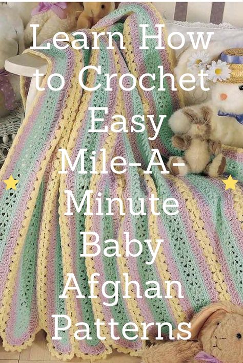 Mile A Minute Crochet, Crochet Mile A Minute, Crochet Afghan Patterns, Baby Afghan Patterns, Baby Afghan Crochet Patterns, Crochet Baby Gifts, Crochet Afghan Patterns Free, Easy Crochet Patterns Free, Crochet Easy