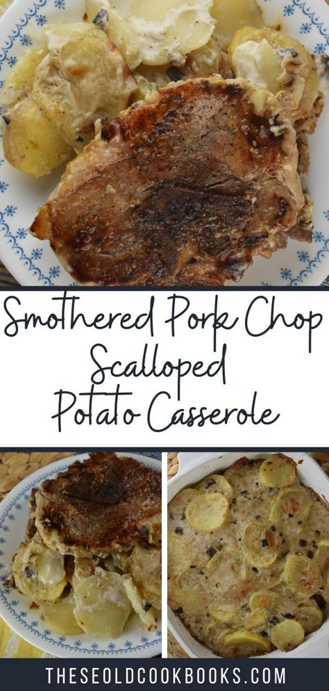 Oven Pork Chops and Potatoes Recipe - These Old Cookbooks Pork Chop Potato Casserole, Pork Chops Scalloped Potatoes Casseroles, Pork Chops With Scalloped Potatoes Oven, Pork Chop Scalloped Potatoes, Pork Chop Potatoes Casserole, Pork Chops Over Scalloped Potatoes, Pork Chops And Scalloped Potatoes Easy, Cheesy Potatoes And Pork Chops, Pork Chop Potatoes Oven