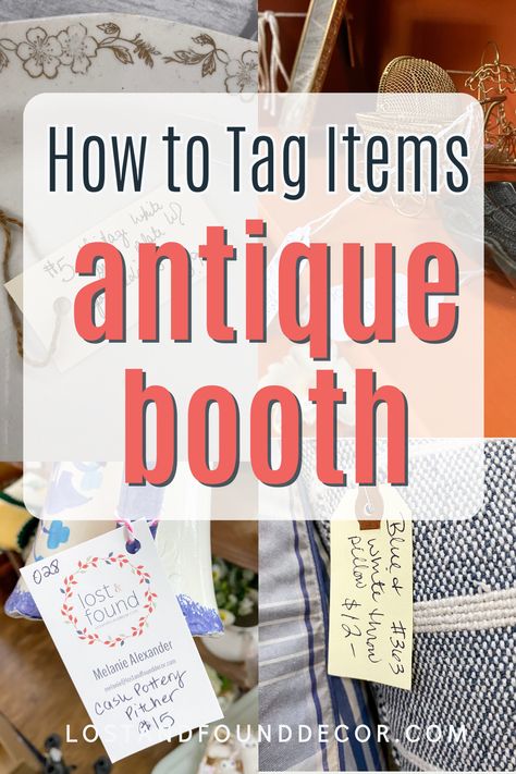 Whether you are a new antique booth vendor just getting started or a veteran looking to improve your branding, I'm sharing all my tips for how to tag your antique booth inventory. I share the pros and cons of what types of tags to use as well as major no-no's that will hurt your sales Antique Booth Ideas Vintage Shop Displays, Antique Booth Ideas Staging Vintage, Antique Booth Ideas Staging, Antique Mall Booth Ideas, Mobile Boutiques, Vintage Market Booth, Flea Market Business, Antique Business, Vintage Booth Display