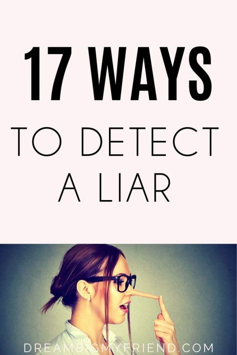 Detect Lying - 17 Ways How To Tell If Someone Is Lying Quotes Lying, Signs Someone Is Lying, Signs Of Lying, A Fib, People Who Lie, Kids Lying, People Lie, Health Post, How To Read People