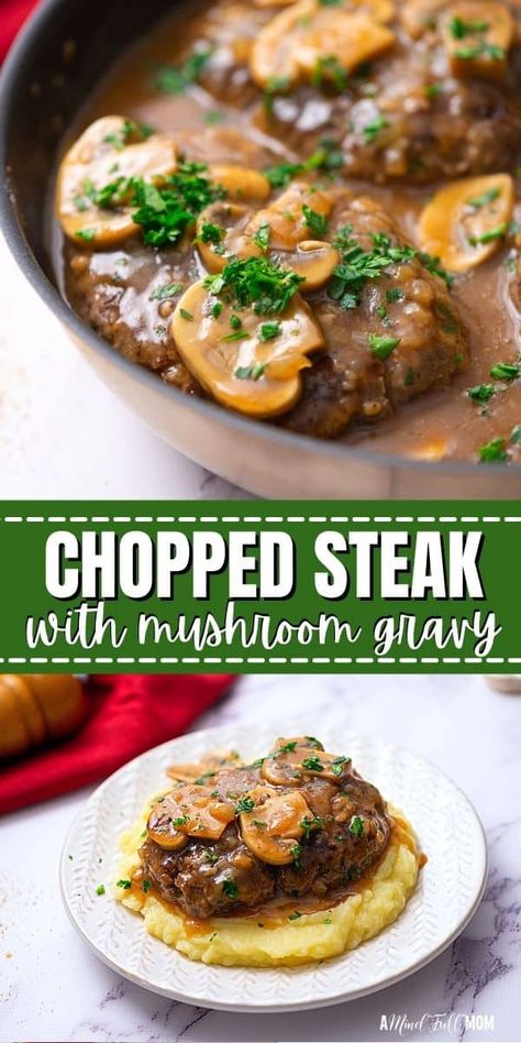 Smothered in rich mushroom gravy, these hamburger "steaks" are full of flavor, tender, and the ultimate comfort food! Smothered Chopped Steak, Gf Meatloaf, Chopped Steak Recipes, Steak Dinner Ideas, Sirloin Recipes, Mindful Mom, Hamburger Steaks, Beef Entrees, Chopped Steak