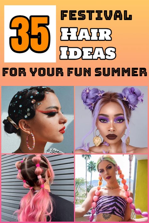 35 Festival Hair Ideas For Your Fun Summer Edm Festival Hair, Festival Hair Updos, Hair Festival Ideas, Summer Festival Hair, Festival Hair Ideas, Easy Festival Hair, Edc Hair, Music Festival Hair, Edm Concert