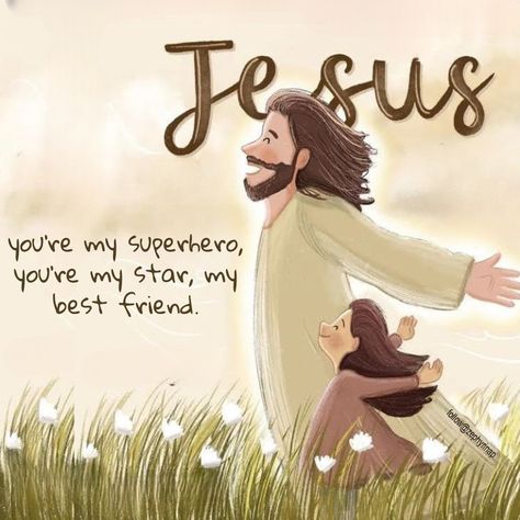 God Is My Best Friend, Jesus Is My Best Friend, Jesus Is My Friend, Jesus Love Images, Christian Lyrics, My Superhero, Jesus Christ Quotes, You're Mine, Bible Verse Background