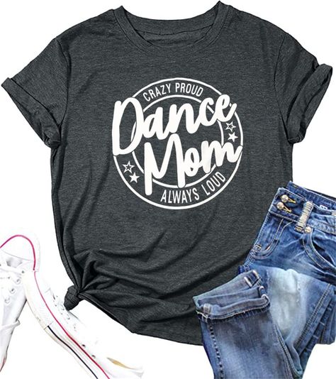 Dance Competition Shirt Ideas, Dance Mom Shirt Ideas, Dance Studio Shirts Design, Dance Mom Tshirt Ideas, Dance Mom Shirt Ideas Funny, Dance Parent Shirt Ideas, Team Mom Shirt, Dance Parents, Dance Shirts Ideas