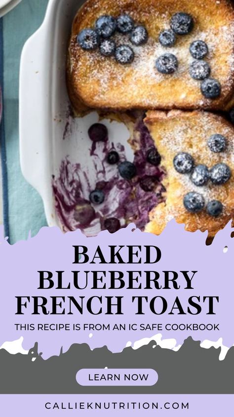 Bladder Friendly Recipes, Ic Diet, Ic Recipes, Blueberry French Toast, Healthy Blueberry, Diet Breakfast, Blueberry Recipes, Whole Wheat Bread, Wheat Bread